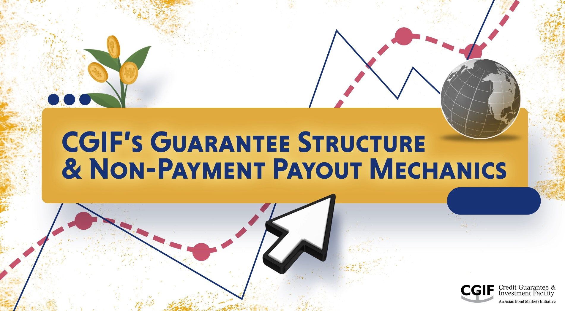 CGIF’s irrevocable and unconditional guarantees enable investors to participate in and support the local currency bond markets in the ASEAN+3 region